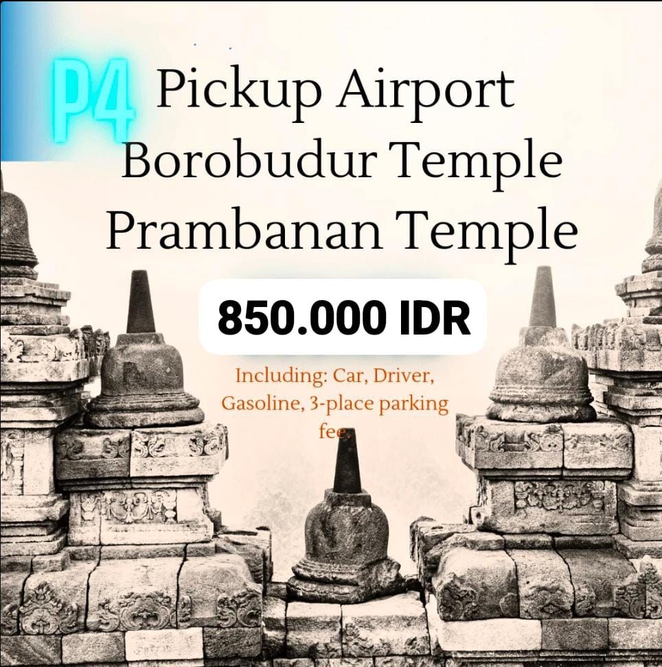 Airport - Borobudur - Prambanan Temple