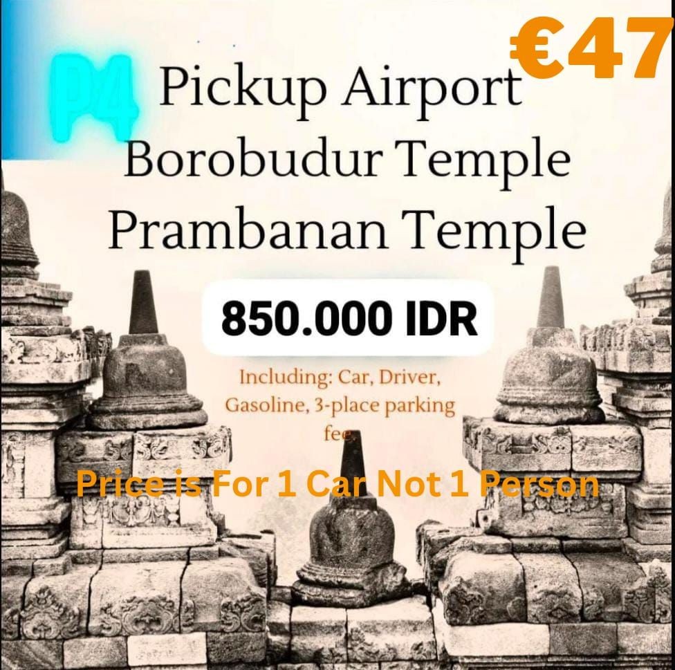 Airport - Borobudur - Prambanan Temple (€47) 